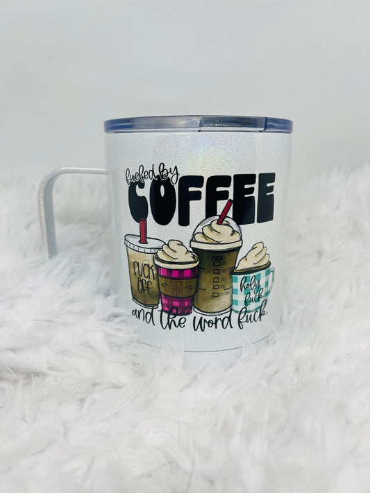 Fueled by Coffee... Sublimation Mug