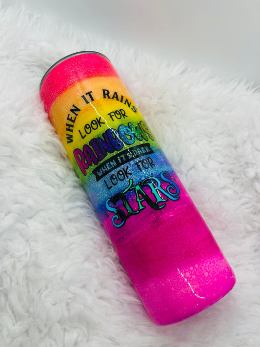 Look for Rainbows Epoxy Tumbler